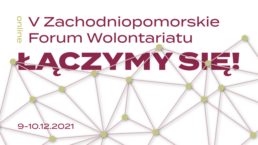 V Zachodniopomorskie Forum Wolontariatu